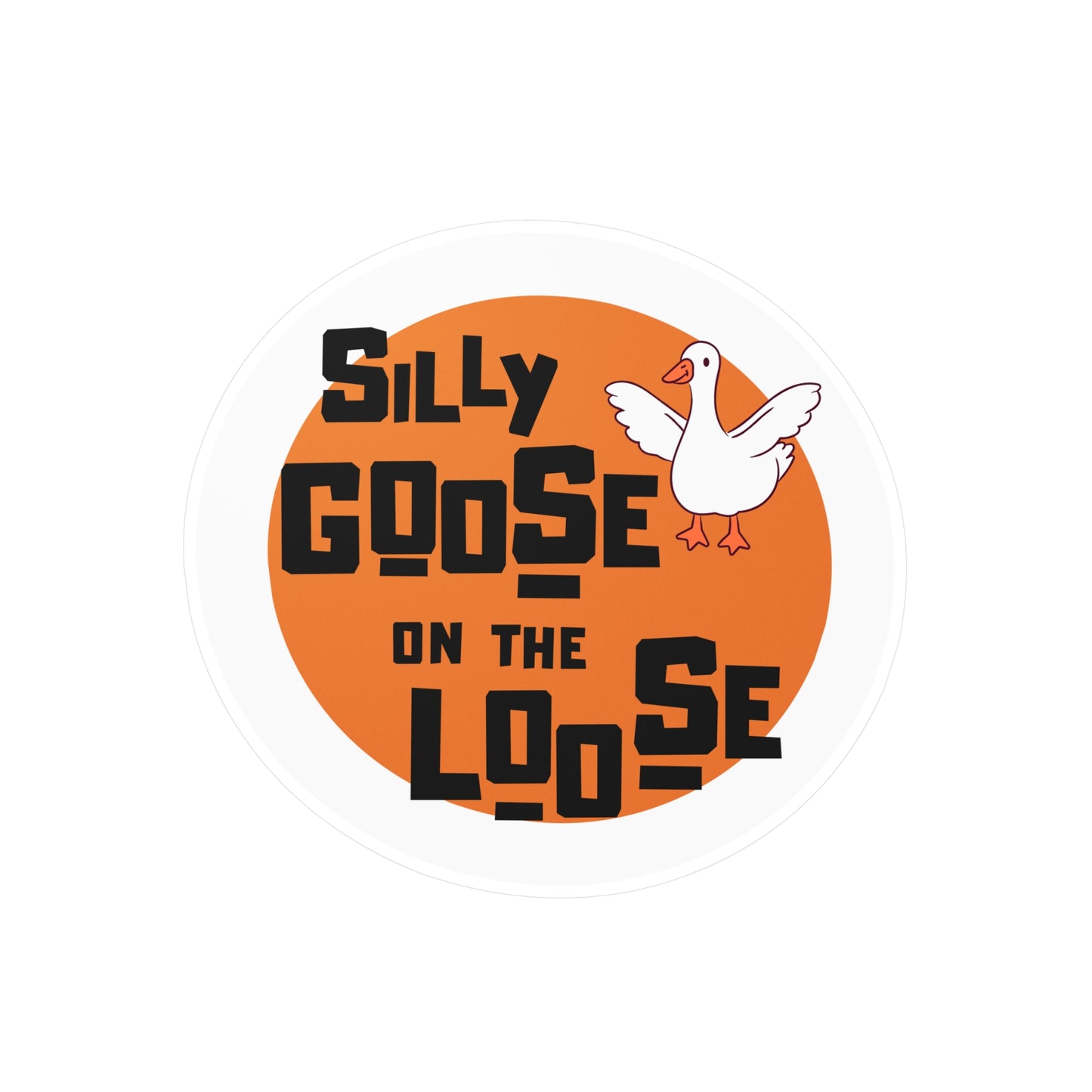 Silly Goose Kiss-Cut Vinyl Decal