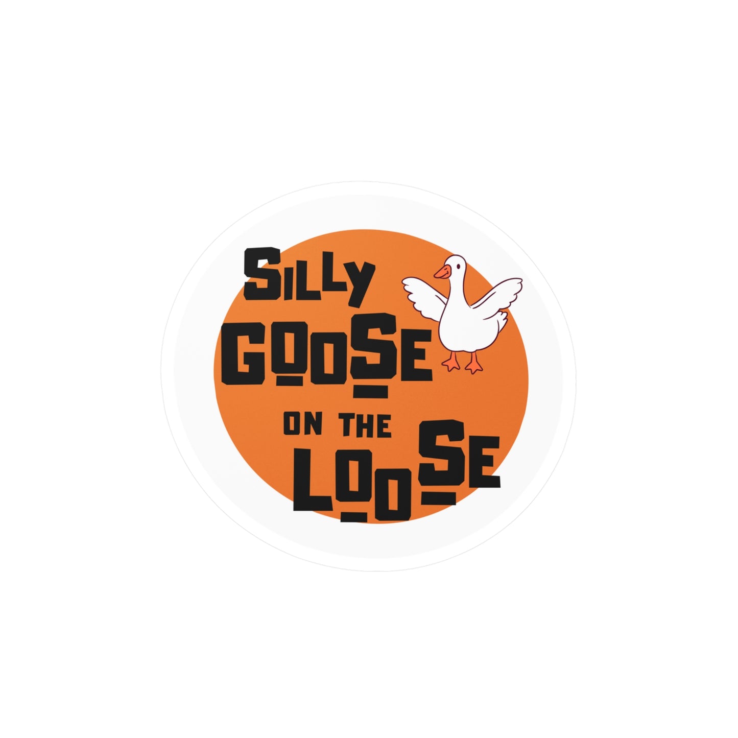 Silly Goose Kiss-Cut Vinyl Decal